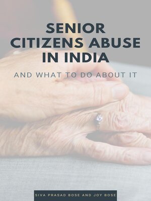 cover image of Senior Citizens Abuse in India